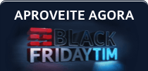 Aproveite agora o Black Friday TIM